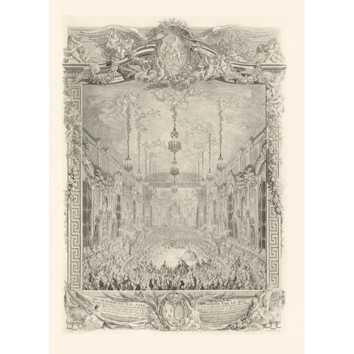 Décoration du bal donné pour le mariage du dauphin par le roi le 24 février 1745 - Une estampe d’après Charles-Nicolas Cochin le Fils