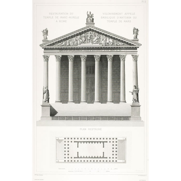 Restoration of the Temple of Marcus Aurelius in Rome, commonly referred to as the Basilica of Antoninus or the Temple of Marcus, elevation of the restored main façade; restored plan - Une estampe d’après André Villain